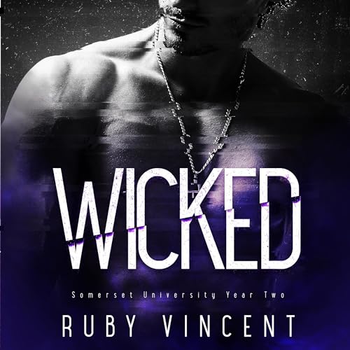 Wicked by Ruby Vincent