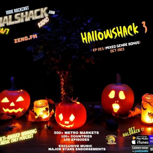 Episode 135: Halshack ep 28.5 (HALLOWSHACK 3) holiday theme special- Oct 31, 2023 (podcast release) Find Halshack on ZENO.FM first! All new material on the radio! by Unknown