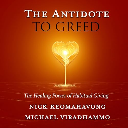 The Antidote to Greed