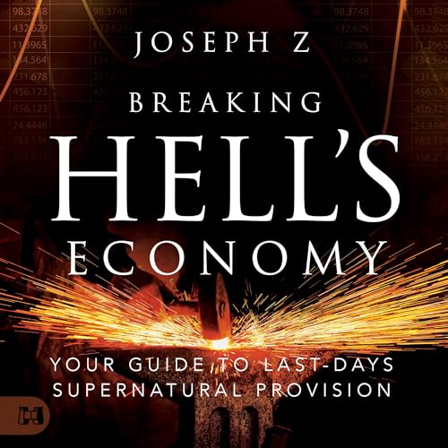 Breaking Hell's Economy by Joseph Z