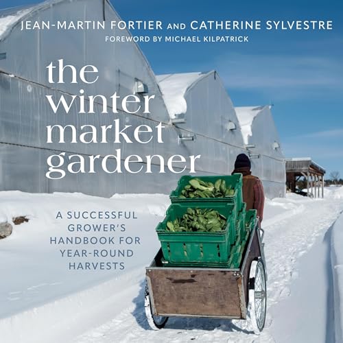 The Winter Market Gardener