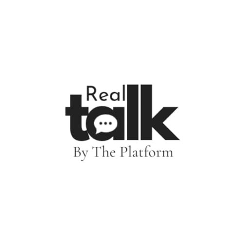 Real Talk by The Platform by The Platform Nonprofit