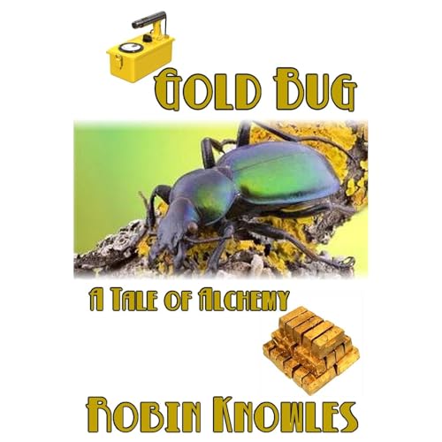 Gold Bug by Robin Knowles