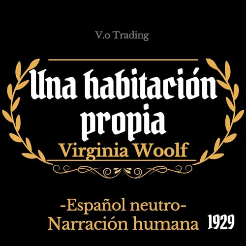 Una habitación propia [A Room of One's Own]
