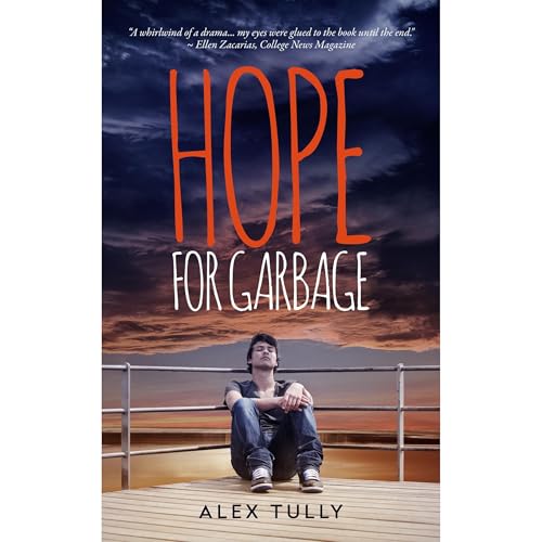 Hope For Garbage by Alex Tully