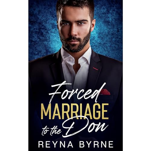 Forced Marriage to the Don