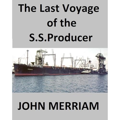 The Last Voyage of the S.S. Producer
