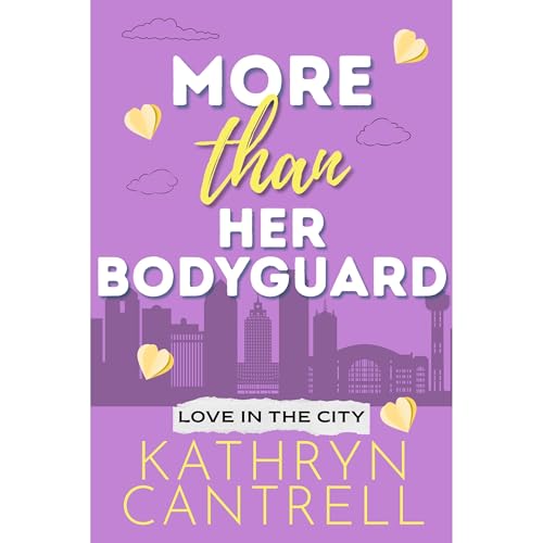 More Than Her Bodyguard