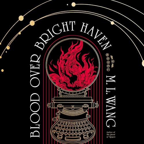 Blood Over Bright Haven