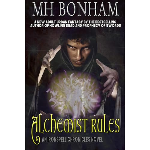 Alchemist Rules by MH Bonham