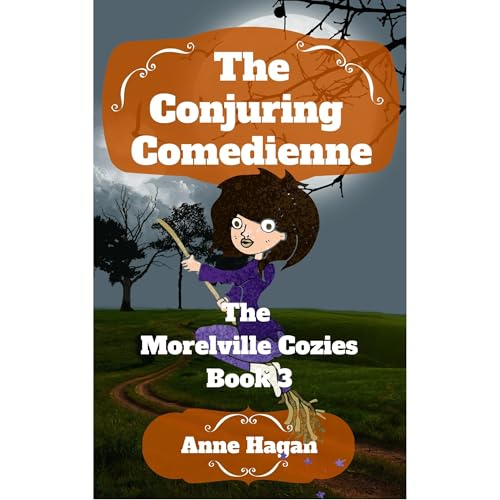 The Conjuring Comedienne