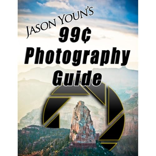Jason Youn's 99c Photography Guide by Jason Youn