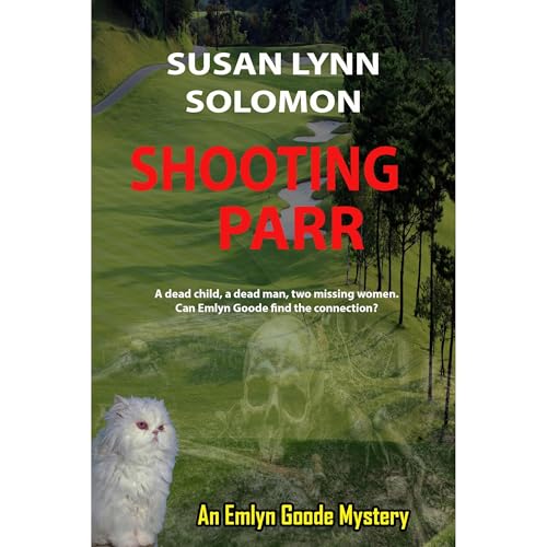Shooting Parr by Susan Lynn Solomon