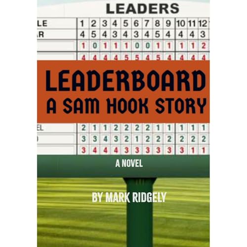 Leaderboard by Mark A. Ridgely