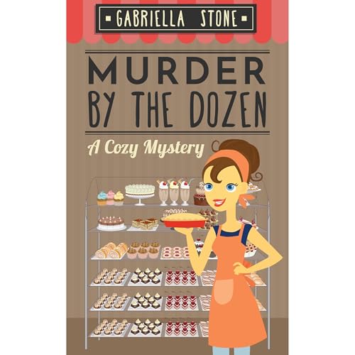 COZY MYSTERY: Murder By The Dozen