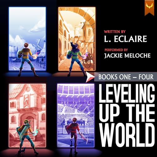 Leveling Up The World by L. Eclaire