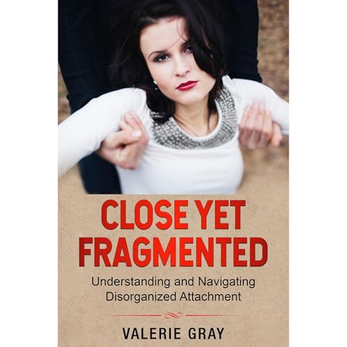 Close Yet Fragmented