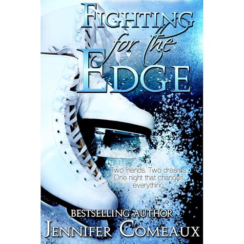 Fighting for the Edge by Jennifer Comeaux