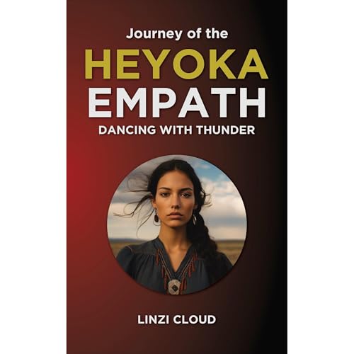 Journey of the Heyoka Empath