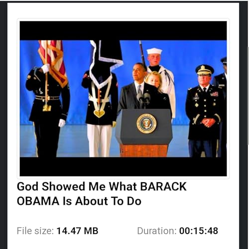 God Showed Me What BARACK OBAMA Is About To Do by Unknown