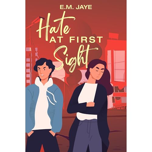 Hate at First Sight by E.M. Jaye