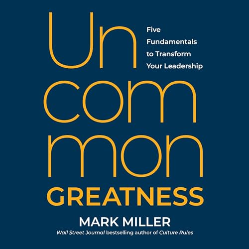 Uncommon Greatness