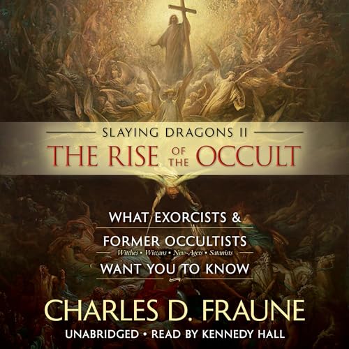 Slaying Dragons II: The Rise of the Occult