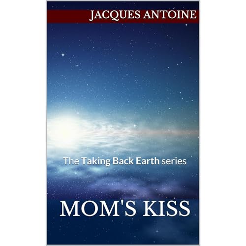 Mom's Kiss by Jacques Antoine