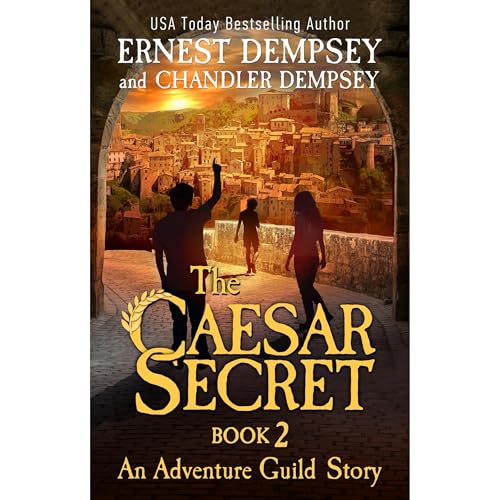 The Caesar Secret: Part 2 by Ernest Dempsey