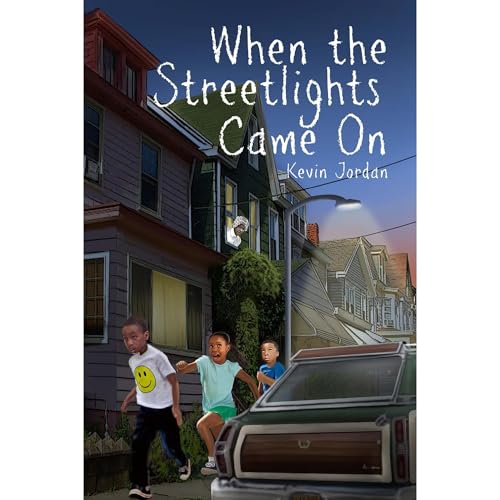 When the Streetlights Came On by Kevin Jordan