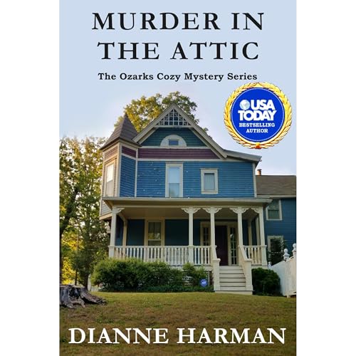Murder in the Attic by Dianne Harman