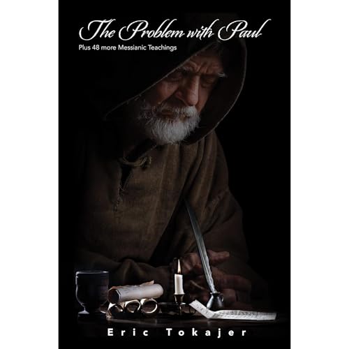 The Problem with Paul by Eric Tokajer