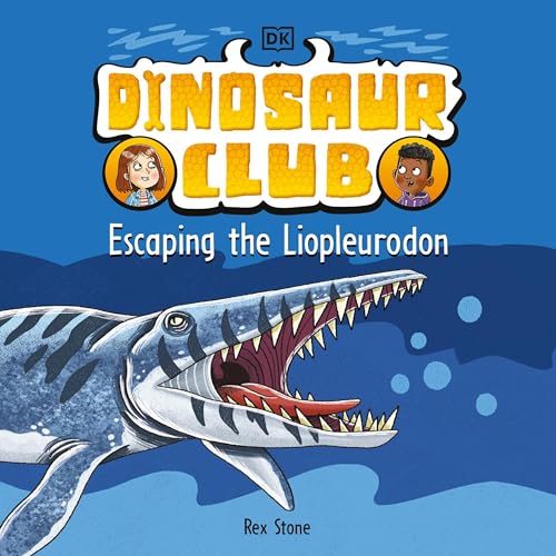 Dinosaur Club: Escaping the Liopleurodon