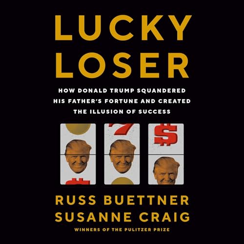 Lucky Loser by Russ Buettner