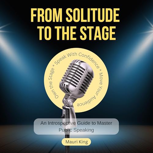 From Solitude to the Stage