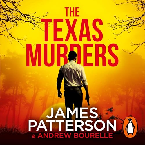 The Texas Murders by James Patterson