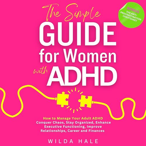 The Simple Guide for Women with ADHD