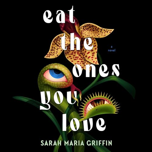 Eat the Ones You Love