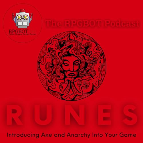 RUNES: Introducing Axe and Anarchy Into Your Game by Unknown