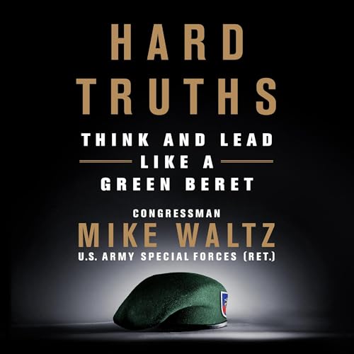Hard Truths by Mike Waltz