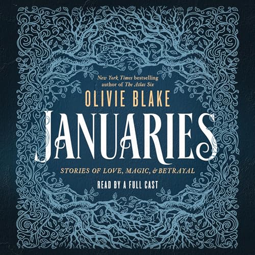 Januaries by Olivie Blake