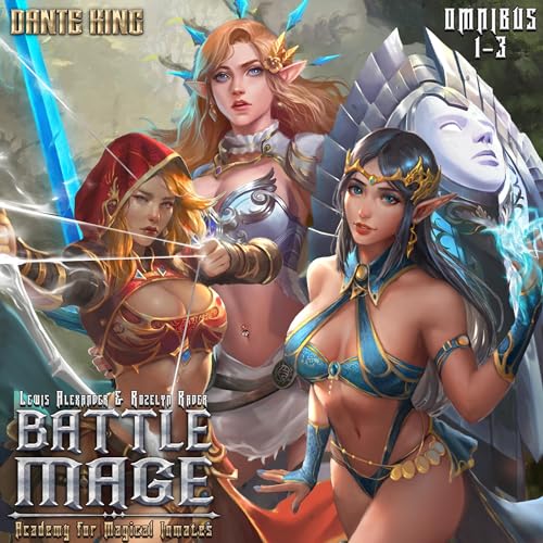 Battle Mage: Academy for Magical Inmates Omnibus, Books 1-3