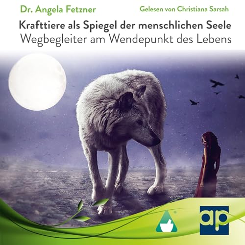 Krafttiere als Spiegel der menschlichen Seele