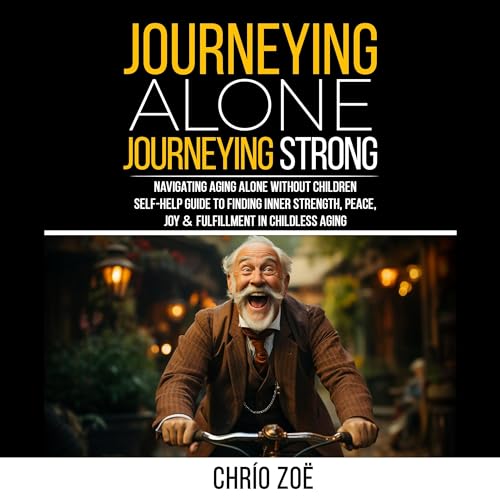 Journeying Alone, Journeying Strong