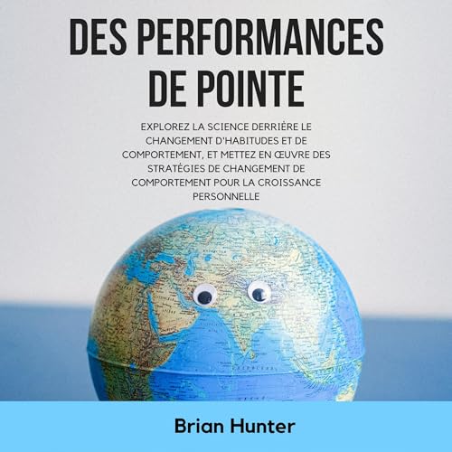 Des performances de pointe [Peak Performance]