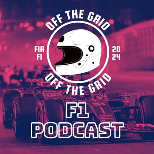 Off The Grid F1 Podcast