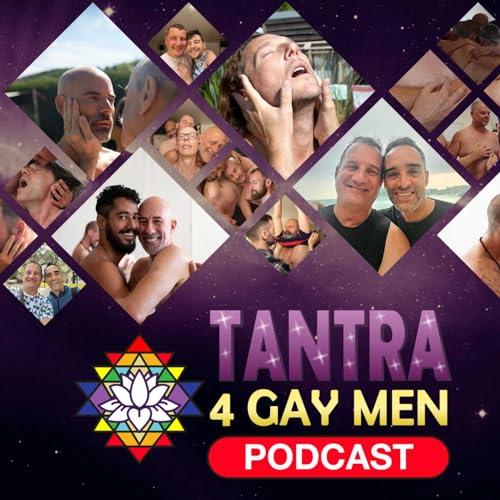 Tantra4GayMen Podcast by Jason & Ingo Tantra