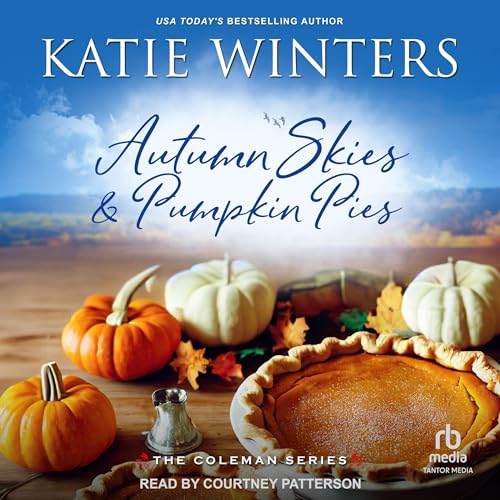 Autumn Skies &amp; Pumpkin Pies