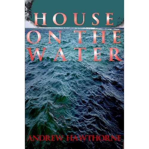 House on The Water