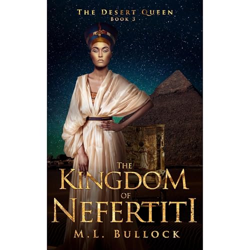 The Kingdom of Nefertiti